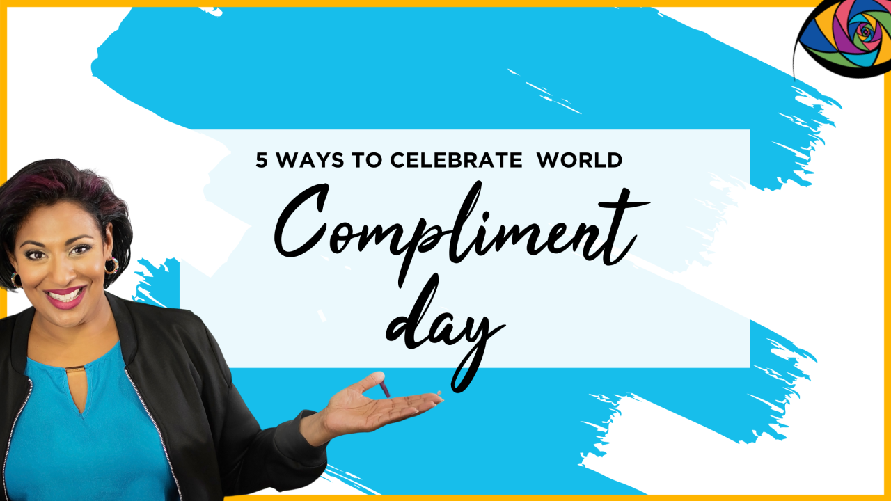 Happy World Compliment Day!