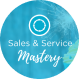 Week 6_ Sales & Service Mastery